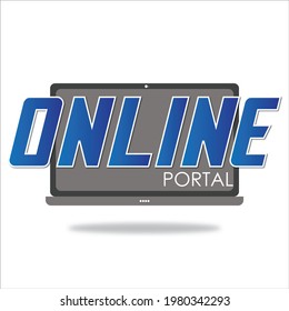 Icon Of The Online Portal. Laptop With Text Online Portal. Online Portal Vector. Zoom Google Meet Google Classroom Technology Virtual Classroom