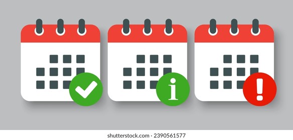 Icon page calendar - check, info, error. Mark yes, success, approved or confirm. Popup message - data idea or service. Pictogram alert, help, caution, danger or warning