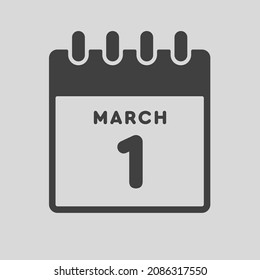 Icon page calendar day - 1 March. Date day week Sunday, Monday, Tuesday, Wednesday, Thursday, Friday, Saturday. 1th days of the month, vector illustration flat style. Spring holidays in March