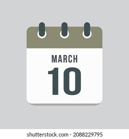 Icon page calendar day - 10 March. Date day week Sunday, Monday, Tuesday, Wednesday, Thursday, Friday, Saturday. 10th days of the month, vector illustration flat style. Spring holidays in March