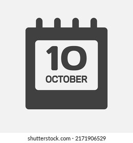 Icon page calendar day - 10 October. Days of the month, vector flat style. Day of week Sunday, Monday, Tuesday, Wednesday, Thursday, Friday, Saturday. Date autumn holidays in Ocotber. Number ten