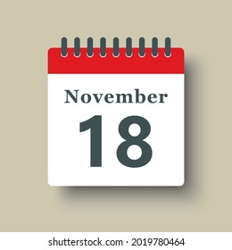 Icon page calendar day - 18 November. Date day week Sunday, Monday, Tuesday, Wednesday, Thursday, Friday, Saturday. 18th days of the month, vector illustration flat style. Autumn holidays in November