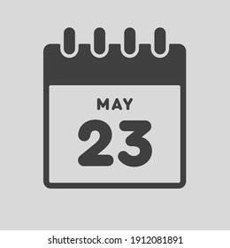 Icon page calendar day - 23 May. Date day of week Sunday, Monday, Tuesday, Wednesday, Thursday, Friday, Saturday. 23th days of the month, vector illustration flat style. Spring holidays in May