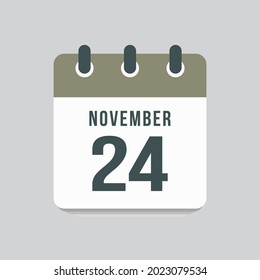 Icon page calendar day - 24 November. Date day week Sunday, Monday, Tuesday, Wednesday, Thursday, Friday, Saturday. 24th days of the month, vector illustration flat style. Autumn holidays in November