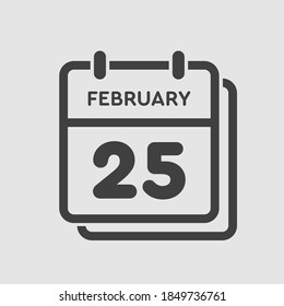 Icon page calendar day - 25 February. 25th days of the month, vector illustration flat style. Date day week Sunday, Monday, Tuesday, Wednesday, Thursday, Friday, Saturday. Winter holidays in February