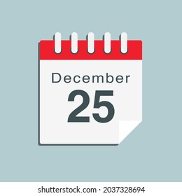 Icon page calendar day - 25 December. Date day week Sunday, Monday, Tuesday, Wednesday, Thursday, Friday, Saturday. 25th days of the month, vector illustration flat style. Winter holidays in December