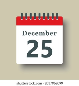 Icon page calendar day - 25 December. Date day week Sunday, Monday, Tuesday, Wednesday, Thursday, Friday, Saturday. 25th days of the month, vector illustration flat style. Winter holidays in December