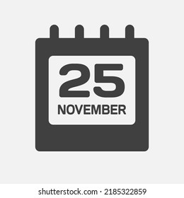 Icon page calendar day - 25 November. Days of the month, vector illustration flat style. 25th day week Sunday, Monday, Tuesday, Wednesday, Thursday, Friday, Saturday. Date autumn holidays in November