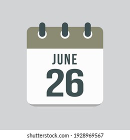 Icon page calendar day - 26 June. Date day of week Sunday, Monday, Tuesday, Wednesday, Thursday, Friday, Saturday. 26th days of the month, vector illustration flat style. Summer holidays in June