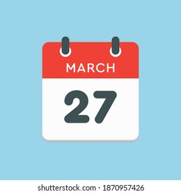 Icon page calendar day - 27 March. 27th days of the month, vector illustration flat style. Date day of week Sunday, Monday, Tuesday, Wednesday, Thursday, Friday, Saturday. Spring holidays in March