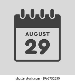 Icon page calendar day - 29 August. Date day of week Sunday, Monday, Tuesday, Wednesday, Thursday, Friday, Saturday. 29th days of the month, vector illustration flat style. Summer holidays in August