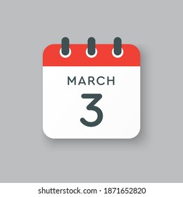 Icon page calendar day - 3 March. 3th days of the month, vector illustration flat style. Date day of week Sunday, Monday, Tuesday, Wednesday, Thursday, Friday, Saturday. Spring holidays in March