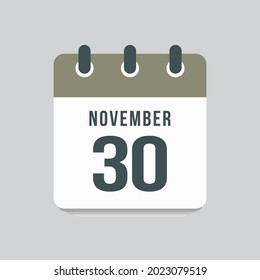 Icon page calendar day - 30 November. Date day week Sunday, Monday, Tuesday, Wednesday, Thursday, Friday, Saturday. 30th days of the month, vector illustration flat style. Autumn holidays in November