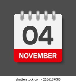 Icon Page Calendar Day - 4 November. Days Of The Month, Vector Illustration Flat Style. 4th Day Week Sunday, Monday, Tuesday, Wednesday, Thursday, Friday, Saturday. Date Autumn Holidays In November