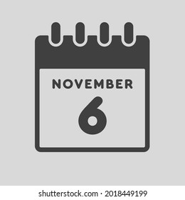 Icon page calendar day - 6 November. Date day week Sunday, Monday, Tuesday, Wednesday, Thursday, Friday, Saturday. 1th days of the month, vector illustration flat style. Autumn holidays in November