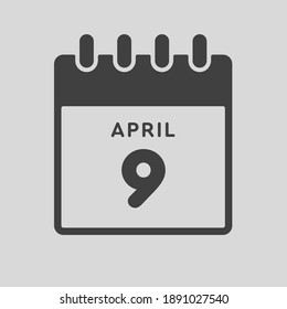 Icon page calendar day - 9 April. Days of the month, vector illustration flat style. 9th date day of week Sunday, Monday, Tuesday, Wednesday, Thursday, Friday, Saturday. Spring holidays in April