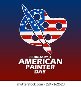 An icon for painting tools decorated and American flag and bold text gradient background to commemorate American Painters Day February 3