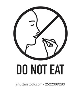 Icon of a person about to eat with a prohibition symbol and text 'Do Not Eat' underneath.