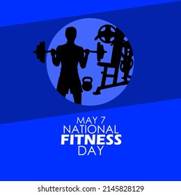 Icon Of A Person Lifting Weights With Other Fitness Equipment Behind With Bold Texts Isolated On Blue Background, National Fitness Day May 7