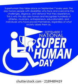 Icon Of A Person In A Wheelchair Carrying A Trophy And A Flag With Bold Text And Sentences On A Blue Background To Commemorate Superhuman Day On September 7