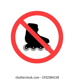 Icon prohibiting entry on rollers. Prohibitory symbol. Vector icon of no rollerskates. Vector illustration.