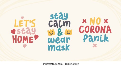 Icon quote with coronavirus for medical design. Sticker Coronavirus pandemic vector lettering. No corona panic, let's stay home Illustration, vector. Covid-19 sticker quote