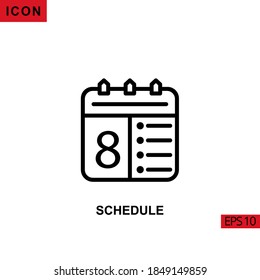 Icon schedule on calendar. Outline, line or linear vector icon symbol sign collection for mobile concept and web apps design.