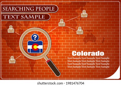 Icon in search of people made from the flag of Colorado, vector illustration