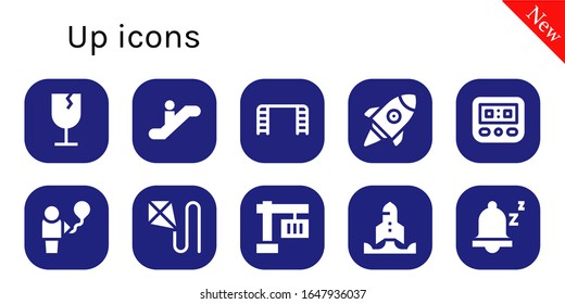 up icon set. 10 filled up icons. Included Fragile, Escalator, Ladder, Startup, Speedometer, Balloon, Kite, Crane, Snooze icons