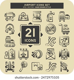 Icon Set Airport. related to Airport symbol. hand drawn style. simple design illustration