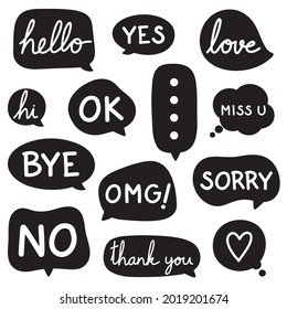 Icon set of black hand drawn speech bubbles with phrases hello, hi, love, bye, miss u, omg, sorry, thank you. Doodle vector illustration.