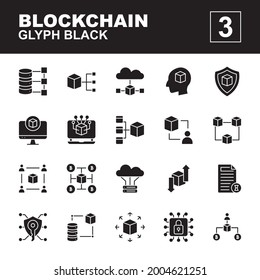 Icon Set of Blockchain. Glyph black icons vector. Contains such of database, cloud server, protection, security, site map, transaction and more. You can use for web, app and more.