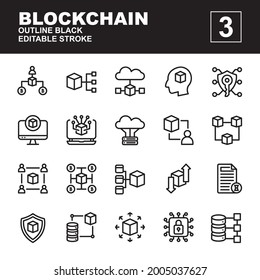 Icon Set of Blockchain. Outline black icons vector. Contains such of database, cloud server, protection, security, site map, transaction and more. You can use for web, app and more. Editable stroke.