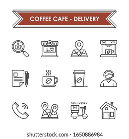 Icon set of Coffee cafe service and delivery 