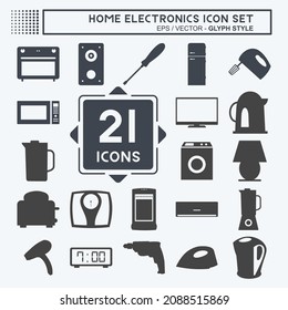 Icon Set Home Electronics - Glyph Style - Simple illustration,Editable stroke,Design template vector, Good for prints, posters, advertisements, announcements, info graphics, etc.