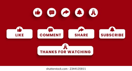 Icon set Like, Comment, Share, Subscribe, Thanks For Watching. Set icon Social Media