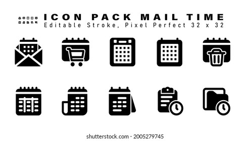 Icon Set of Mail Time Glyph Icons. Contains such Icons as Delete Date, Monthly Calendar, Calendar, Daily Calendar etc. Editable Stroke. 32 x 32 Pixel Perfect