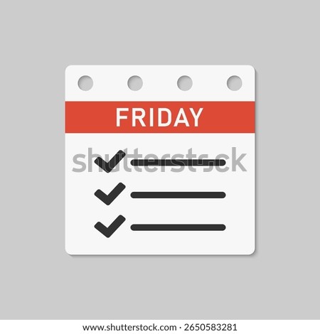 Icon square page calendar day of week - Friday. Daily to-do list and checklist. Vector simple pictogram shopping check list. Template calendar for schedule, planning purchase for month