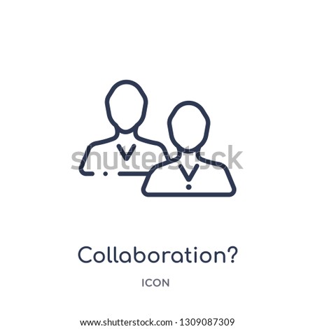 collaboration? icon from strategy outline collection. Thin line collaboration? icon isolated on white background.