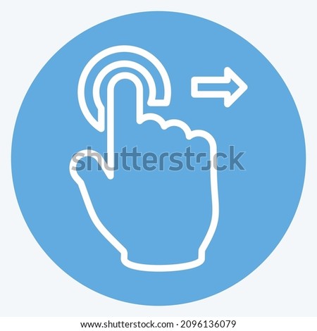 Icon Tap and Move Right - Blue Eyes Style - Simple illustration,Editable stroke,Design template vector, Good for prints, posters, advertisements, announcements, info graphics, etc.