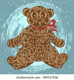 Icon of Teddy bear made from words. Inscription i'm lucky to have friend like you. Hand drawn cookie design. Typography lettering for t-shirt or for cafe business. Calligraphic cute christmas poster.