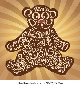 Icon of Teddy bear made from words. Inscription i'm lucky to have friend like you. Hand drawn cookie design. Typography lettering for t-shirt or for cafe business. Calligraphic cute christmas poster.