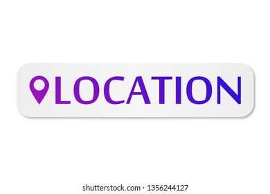 icon and text location sticker with shadow, vector