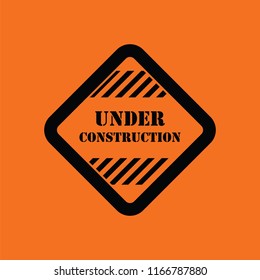 Icon of Under construction. Orange background with black. Vector illustration.