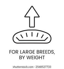 An icon of an upward arrow with a scale in vector, representing weight suitability for large breeds, with an editable stroke.