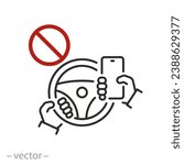 icon of using a phone while driving is prohibited, stop steering wheel with mobile, thin line symbol on white background - editable stroke vector illustration eps10