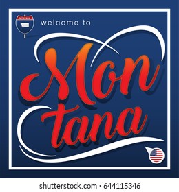 The Icon Welcome to Montana Inner Glow Shadow Design Created vector art image illustration