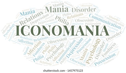 Iconomania word cloud. Type of mania, made with text only.