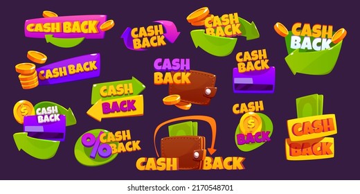 Icons of cash back offers. Concept of refund money after buy. Vector cartoon set of stickers, promotion banners of cashback with gold coins, arrows, wallet and credit card