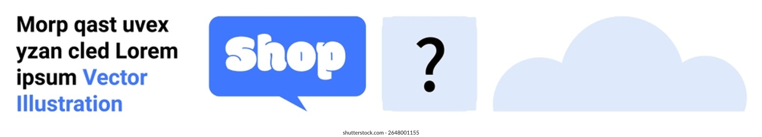 Icons representing a speech bubble with the word Shop, a question mark, and a cloud. Ideal for technology, e-commerce, online stores, cloud storage, and customer support. Banner for landing page